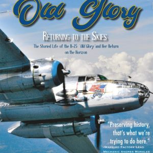 Old Glory: Returning to the Skies Magazine